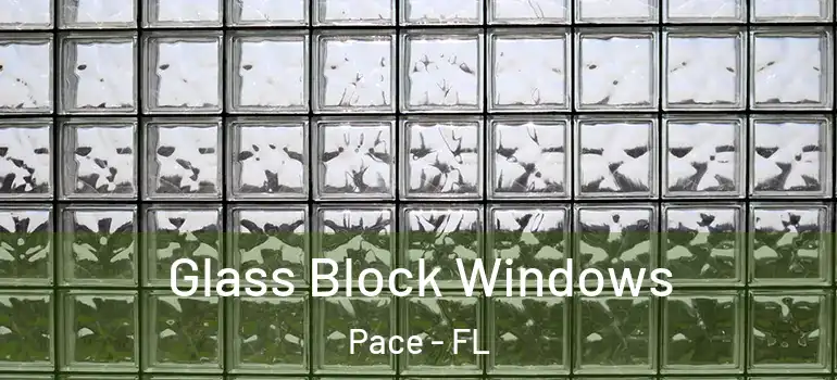  Glass Block Windows Pace - FL