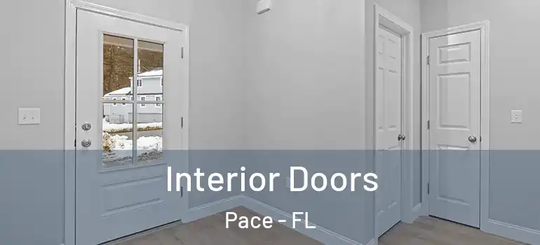  Interior Doors Pace - FL