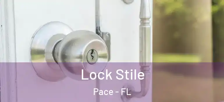  Lock Stile Pace - FL