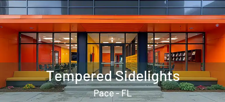  Tempered Sidelights Pace - FL